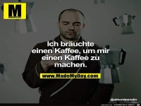 Ich brauche einen Kaffee