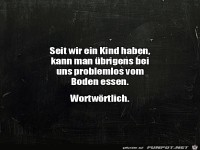 Man kann vom Boden essen