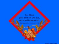 Das Glck geht dort ein