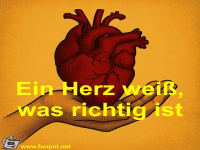 Ein Herz wei�, was richtig ist