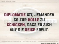 Diplomatie ist