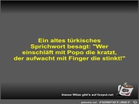 Ein altes t�rkisches Sprichwort besagt