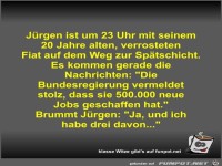 J�rgen ist um 23 Uhr mit seinem 20 Jahre alten