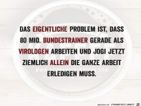 Bundestrainer arbeiten als Virologen