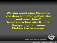 Warum rennt eine Blondine vor dem schlafen gehen vier mal...