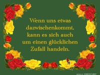 Wenn uns etwas dazwischenkommt