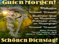 Guten Morgen! Sch�nen Dienstag!