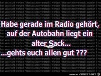 Habe gerade im Radio geh�rt...