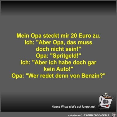 Mein-Opa-steckt-mir-20-Euro-zu.jpg von Fossy