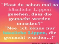 H�ssliche Lippen