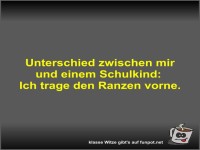 Unterschied zwischen mir und einem Schulkind