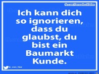 Ich kann so ignorieren