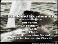 Ein Kind ist niemals