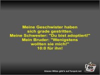 Meine Geschwister haben sich grade gestritten