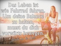 Das Leben ist wie Fahrrad fahren