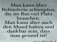 man kann ber Behinderte schimpfen,.......