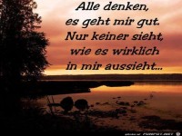 Alle denken es geht mir gut