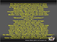 Ein Sechzehnjähriger kommt in eine Apotheke und sagt...