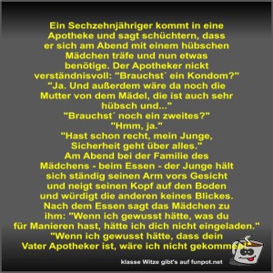 Ein-Sechzehnj�hriger-kommt-in-eine-Apotheke-und-sagt....jpg von Fossy