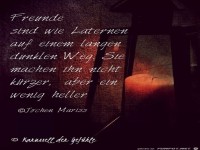 Freunde sind wie Laternen...