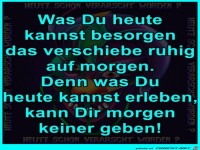 Auf morgen verschieben