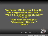 Auf einer Skala von 1 bis 10 - wie vergesslich sind Sie?