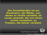 Der Kunsth�ndler ist ein Kaufmann