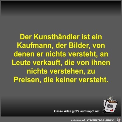 Der-Kunsthändler-ist-ein-Kaufmann.jpg von Fossy