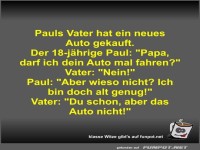 Pauls Vater hat ein neues Auto gekauft