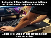 Wenn der Kollege Hacker-Posen einnimmt