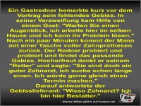 Ein Gastredner bemerkte kurz vor dem Vortrag sein fehlendes