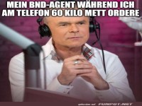 Das h�rt er wohl nicht jeden Tag