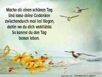 Mach dir einen schönen Tag