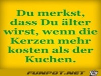 du merkst wenn du aelter wirst