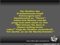 Der Direktor des Krankenhauses klopft frühmorgens beim...