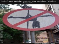 Ungew�hnliches Verbotsschild