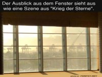 Wenn dein Fenster nach Tatooine fhrt