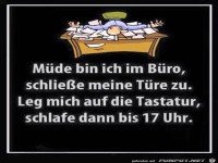 M�de bin ich