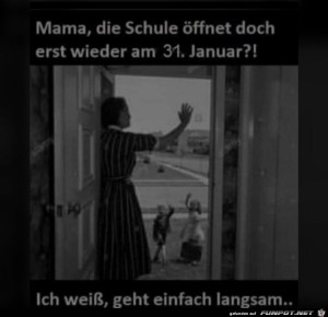 Die-Schule-�ffnet-doch-erst-am-31.1.2021.jpg auf www.funpot.net
