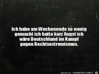 Ich habe wenig gemacht