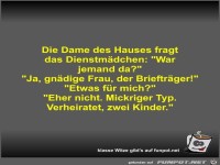 Die Dame des Hauses fragt das Dienstm�dchen