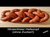 Glutenfreier Hefezopf - Ohne Zucker Genuss
