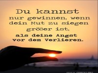 du kannst nur gewinnen