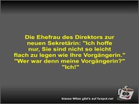 Die Ehefrau des Direktors zur neuen Sekretärin