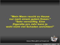 Mein Mann raucht zu Hause nur nach einem gutem Essen