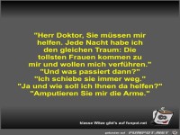 Herr Doktor, Sie m�ssen mir helfen