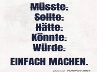 Einfach machen