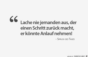 lach-nie-jemanden-aus.jpg auf www.funpot.net