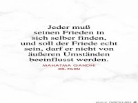 jeder muss seinen Frieden