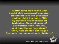 Martin f�hlt sich krank und begibt sich sorgenvoll zum Arzt